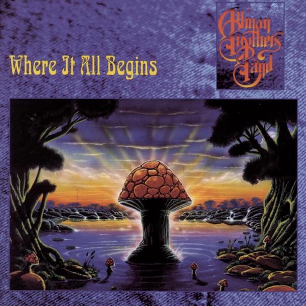 The Allman Brothers Band – Where It All Begins(074646423226)【24bit／44.1kHz】美国区-OppsUnote音乐广场