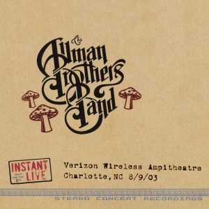 The Allman Brothers Band – Instant Live：Verizon Wireless Ampitheatre, Charlotte, NC 8／9／03(0810347013386)【16bit／44.1kHz】美国区-OppsUnote音乐广场