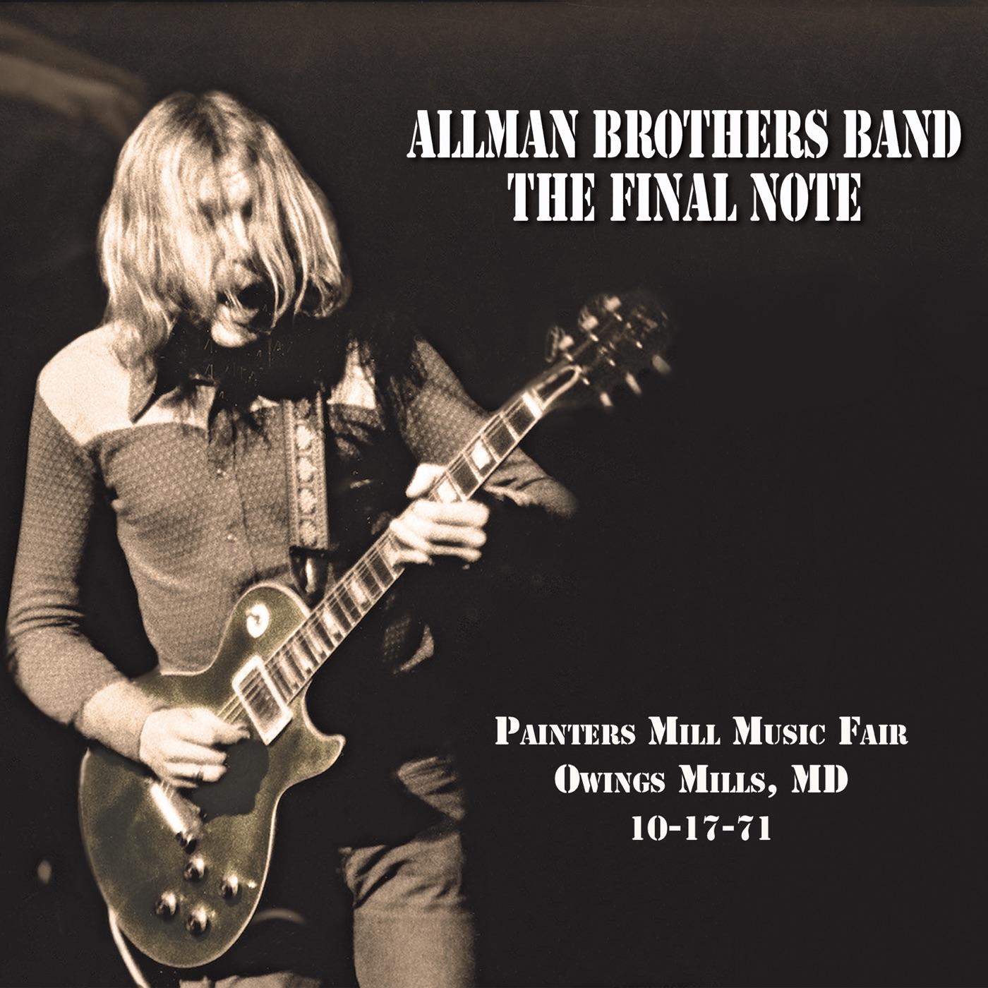 The Allman Brothers Band – The Final Note：Painters Mill Music Fair, Owings Mills, MD, 10-17-71 (Live)(195081590882)【16bit／44.1kHz】美国区-OppsUnote音乐广场
