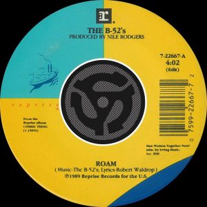The B-52’s – Roam (Edit)／Bushfire [Digital 45] – Single(603497965533)【16bit／44.1kHz】土耳其区-OppsUnote音乐广场