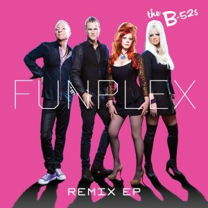 The B-52’s – Funplex (Remix) – EP(05099920798352)【16bit／44.1kHz】土耳其区-OppsUnote音乐广场
