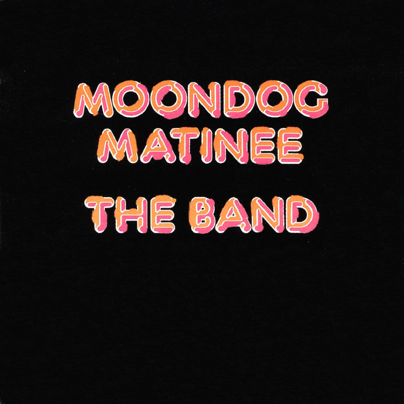 The Band – Moondog Matinee (Expanded Edition)(00724352539352)【16bit／44.1kHz】土耳其区-OppsUnote音乐广场