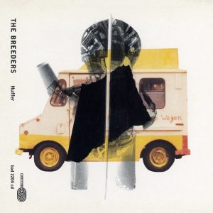 The Breeders – Huffer – EPⒺ(652637220452)【16bit／44.1kHz】土耳其区-OppsUnote音乐广场