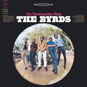 The Byrds – Mr. Tambourine Man (Reissue Edition with Bonus Tracks)(074646484524)【24bit／44.1kHz】土耳其区-OppsUnote音乐广场