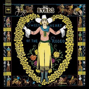 The Byrds – Sweetheart of the Rodeo(886973523827)【16bit／44.1kHz】土耳其区-OppsUnote音乐广场