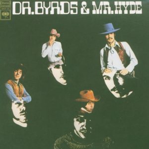 The Byrds – Dr. Byrds & Mr. Hyde(074646511329)【24bit／44.1kHz】土耳其区-OppsUnote音乐广场