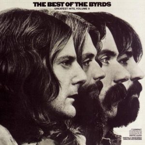 The Byrds – The Best of the Byrds – Greatest Hits, Vol. II(074643179522)【24bit／44.1kHz】土耳其区-OppsUnote音乐广场