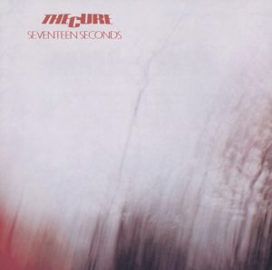 The Cure – Seventeen Seconds (Remastered)(00602498218327)【16bit／44.1kHz】土耳其区-OppsUnote音乐广场