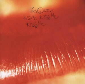 The Cure – Kiss Me, Kiss Me, Kiss Me (Remastered Version)Ⓔ(00602498400814)【16bit／44.1kHz】土耳其区-OppsUnote音乐广场