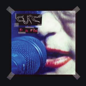 The Cure – Paris (Live At Le Zenith 1992／30th Anniversary Expanded Edition)(00602458667899)【16bit／44.1kHz】土耳其区-OppsUnote音乐广场