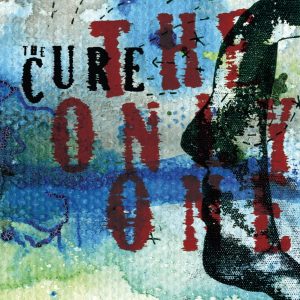 The Cure – The Only One (Mix 13) – Single(00602517732377)【16bit／44.1kHz】土耳其区-OppsUnote音乐广场