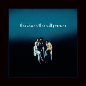 The Doors – The Soft Parade(603497838714)【24bit／48.0kHz】土耳其区-OppsUnote音乐广场