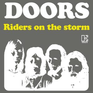 The Doors – Riders On the Storm – Single(603497847808)【24bit／48.0kHz】土耳其区-OppsUnote音乐广场