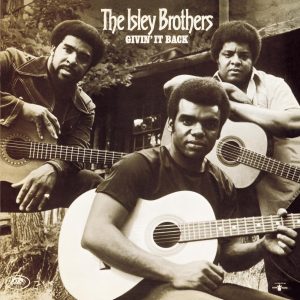 The Isley Brothers – Givin’ It Back(886445446555)【24bit／96.0kHz】土耳其区-OppsUnote音乐广场