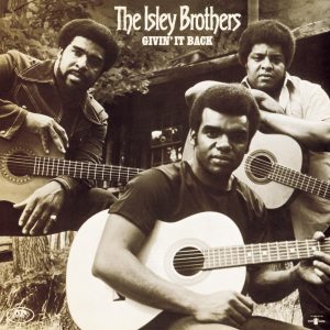 The Isley Brothers – Givin’ It Back(5099748751324)【16bit／44.1kHz】土耳其区-OppsUnote音乐广场