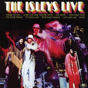The Isley Brothers – The Isleys Live(886445446845)【24bit／96.0kHz】土耳其区-OppsUnote音乐广场