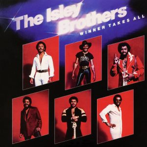 The Isley Brothers – Winner Takes All (Bonus Track Version)(886445446708)【24bit／96.0kHz】土耳其区-OppsUnote音乐广场