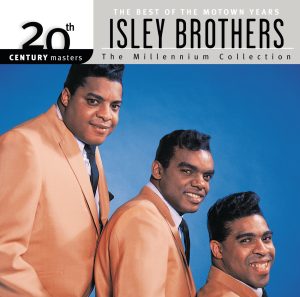The Isley Brothers – 20th Century Masters – The Millennium Collection：The Best of the Motown Years Isley Brothers(00044001636325)【16bit／44.1kHz】土耳其区-OppsUnote音乐广场