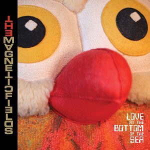 The Magnetic Fields – Love at the Bottom of the Sea(673855043920)【16bit／44.1kHz】土耳其区-OppsUnote音乐广场