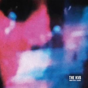 The KVB – Immaterial Visions(888002058171)【16bit／44.1kHz】土耳其区-OppsUnote音乐广场