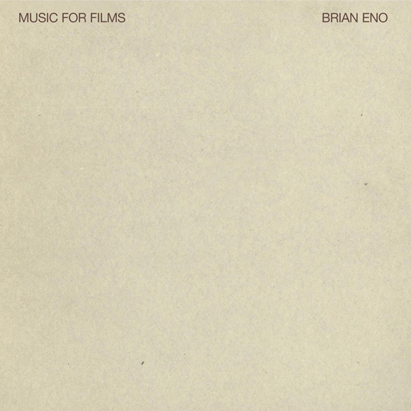 Brian Eno – Music For Films(00724356364653)【16bit／44.1kHz】土耳其区-OppsUnote音乐广场