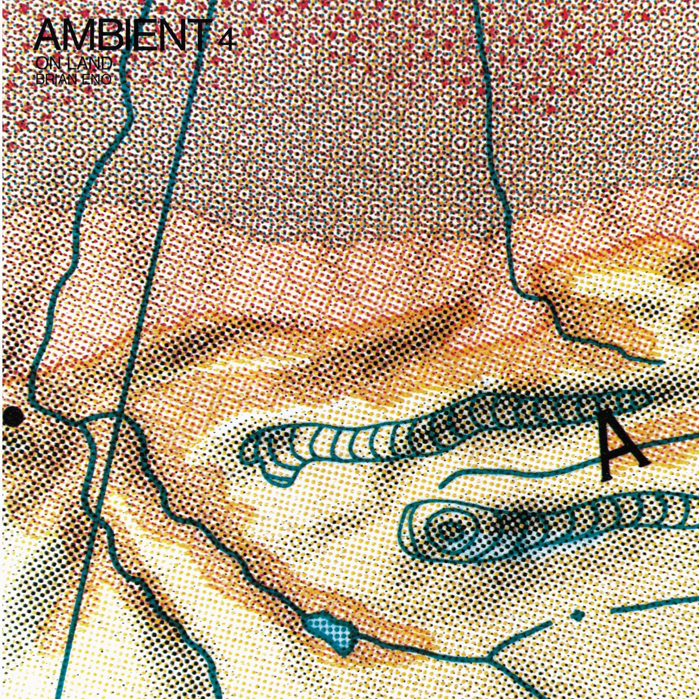 Brian Eno – Ambient 4：On Land(00724386649959)【16bit／44.1kHz】土耳其区-OppsUnote音乐广场