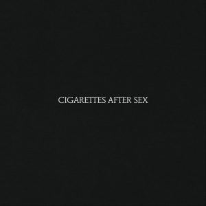 Cigarettes After Sex – Cigarettes After SexⒺ(0720841214601)【16bit／44.1kHz】土耳其区-OppsUnote音乐广场