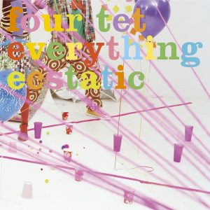 Four Tet – Everything Ecstatic(5034202015451)【16bit／44.1kHz】土耳其区-OppsUnote音乐广场