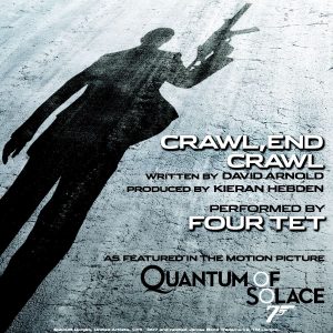 Four Tet – Crawl, End Crawl (from the Motion Picture Quantum of Solace) – Single(043396242654)【24bit／44.1kHz】土耳其区-OppsUnote音乐广场