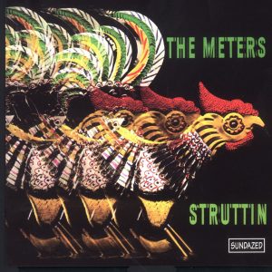 The Meters – Struttin'(081227873066)【16bit／44.1kHz】土耳其区-OppsUnote音乐广场