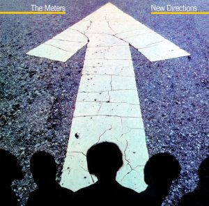 The Meters – New Directions(081227872960)【24bit／44.1kHz】土耳其区-OppsUnote音乐广场