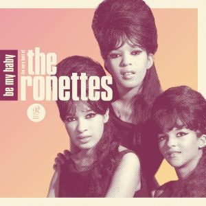 The Ronettes – Be My Baby：The Very Best of The Ronettes(884977897692)【16bit／44.1kHz】土耳其区-OppsUnote音乐广场