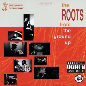 The Roots – From the Ground UpⒺ(00731451894121)【16bit／44.1kHz】土耳其区-OppsUnote音乐广场