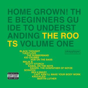 The Roots – Home Grown! The Beginner’s Guide to Understanding the Roots, Vol. 1Ⓔ(00602498889947)【16bit／44.1kHz】土耳其区-OppsUnote音乐广场