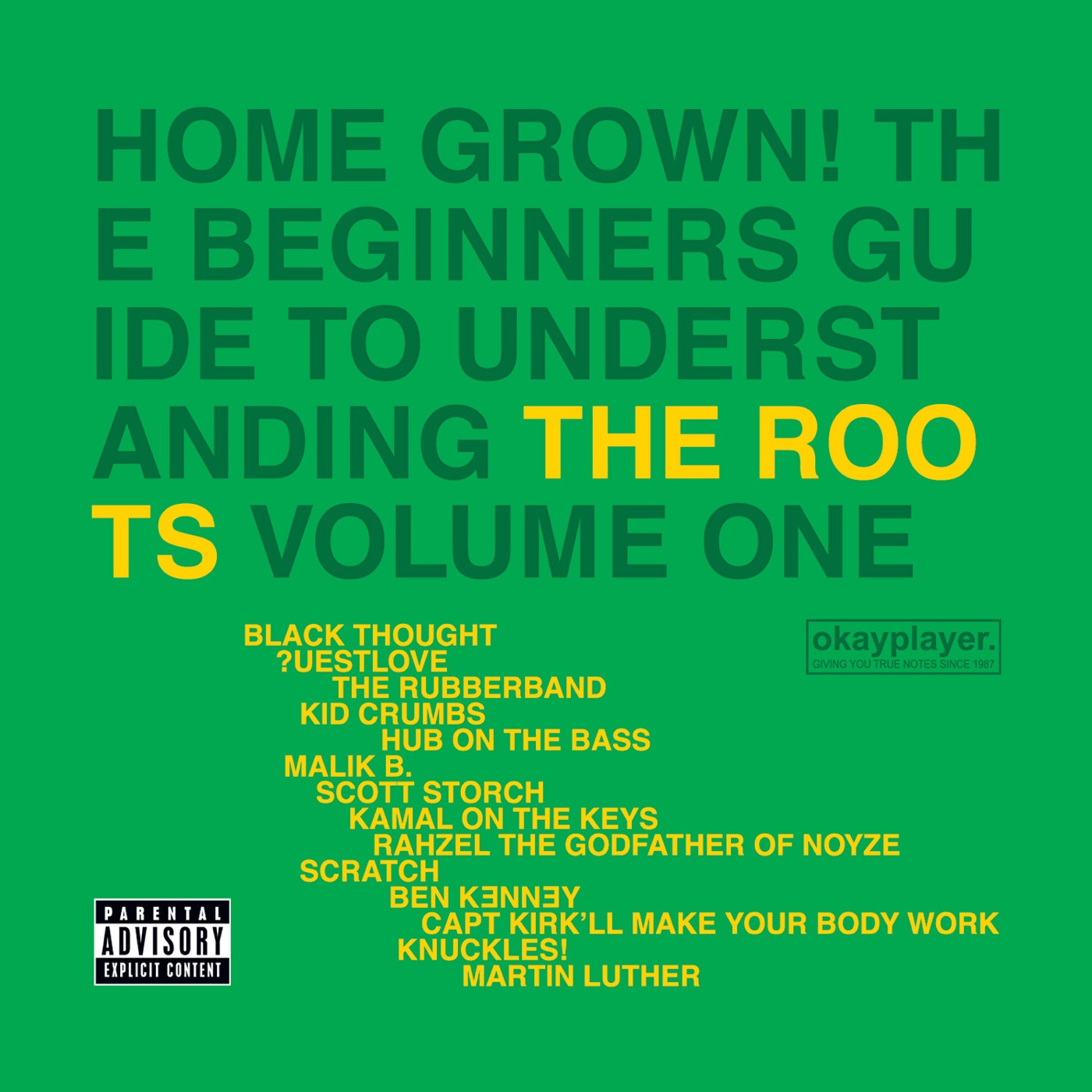 The Roots – Home Grown! The Beginner’s Guide to Understanding the Roots, Vol. 1Ⓔ(00602498889947)【16bit／44.1kHz】土耳其区-OppsUnote音乐广场