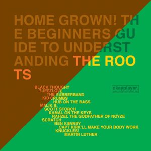 The Roots – Home Grown! The Beginner’s Guide to Understanding the Roots, Vols. 1 & 2(00602498890554)【16bit／44.1kHz】土耳其区-OppsUnote音乐广场