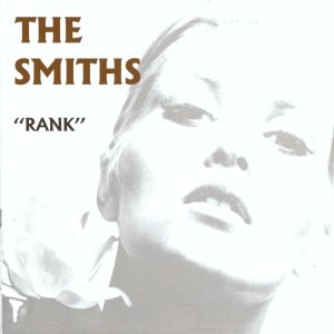 The Smiths – Rank (Live)(825646335893)【24bit／44.1kHz】土耳其区-OppsUnote音乐广场