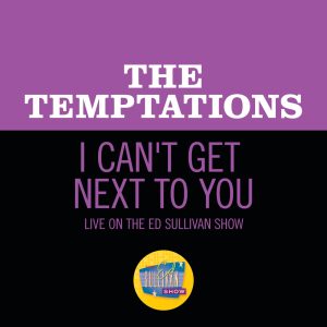 The Temptations – I Can’t Get Next To You (Live On The Ed Sullivan Show, September 28, 1969) – Single(00602507345891)【16bit／44.1kHz】土耳其区-OppsUnote音乐广场