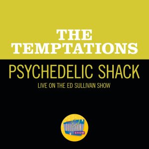 The Temptations – Psychedelic Shack (Live On The Ed Sullivan Show, April 5, 1970) – Single(00602507352219)【16bit／44.1kHz】土耳其区-OppsUnote音乐广场