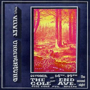The Velvet Underground – Live At the End of Cole Ave, 1969 – The 2nd Night(5291012900418)【16bit／44.1kHz】土耳其区-OppsUnote音乐广场
