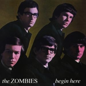 The Zombies – Begin Here(5054227012860)【16bit／44.1kHz】土耳其区-OppsUnote音乐广场