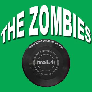 The Zombies – The Original Studio Recordings, Vol. 1(842108019955)【16bit／44.1kHz】土耳其区-OppsUnote音乐广场