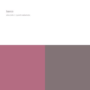 Alva Noto – Barco(5057805569619)【24bit／44.1kHz】美国区-OppsUnote音乐广场