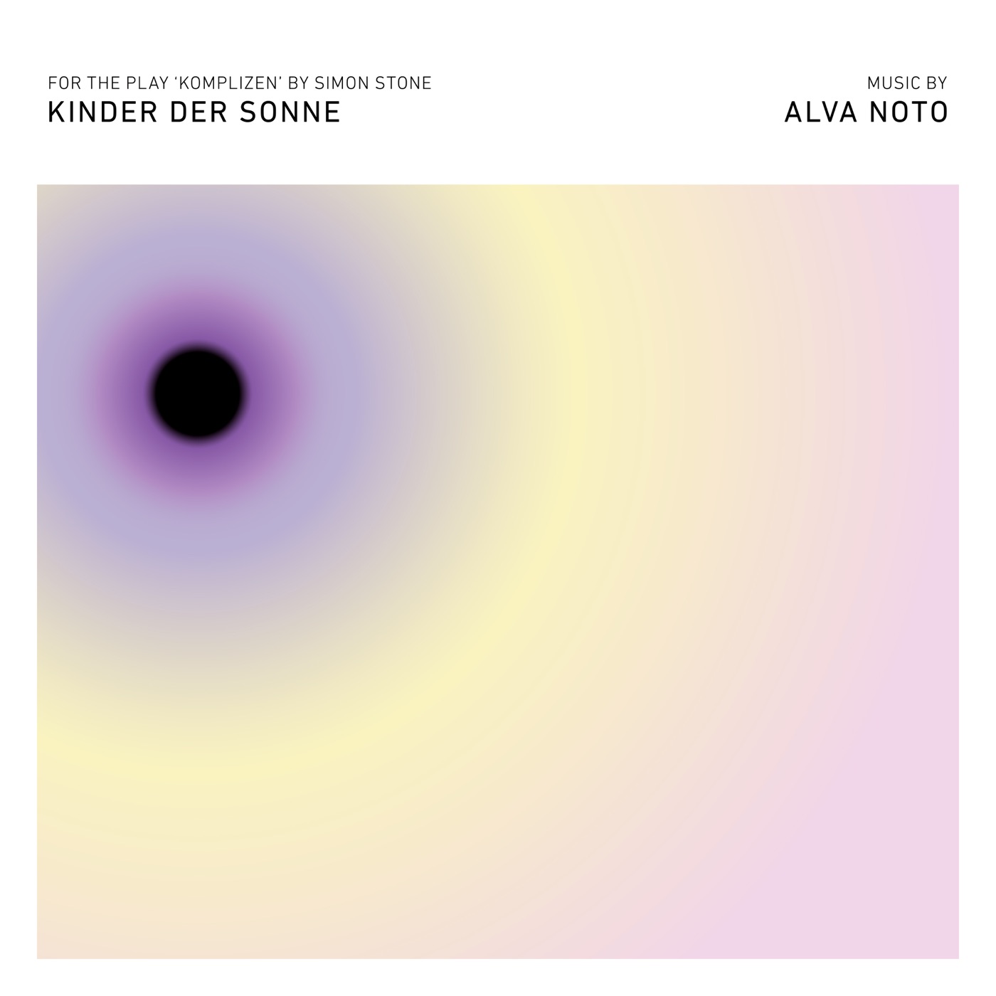 Alva Noto – Kinder der Sonne (From Komplizen)(5057805569442)【24bit／48.0kHz】美国区-OppsUnote音乐广场