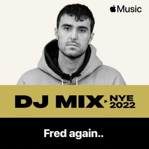 Fred again.. – NYE 2022 (DJ Mix)Ⓔ(5056381820824)【16bit／44.1kHz】美国区-OppsUnote音乐广场