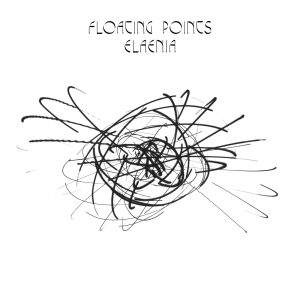 Floating Points – Elaenia(5053760018186)【16bit／44.1kHz】美国区-OppsUnote音乐广场