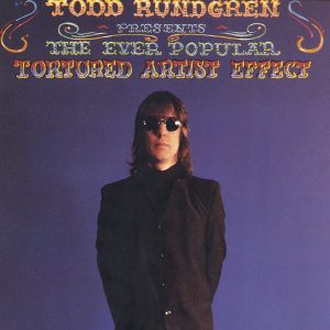 Todd Rundgren – The Ever Popular Tortured Artist Effect(603497879274)【24bit／192.0kHz】土耳其区-OppsUnote音乐广场