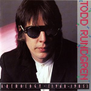 Todd Rundgren – Anthology (1968-1985)(603497172269)【16bit／44.1kHz】土耳其区-OppsUnote音乐广场