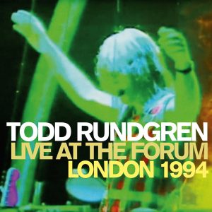 Todd Rundgren – Live at the Forum, London, 1994(190374498562)【16bit／44.1kHz】土耳其区-OppsUnote音乐广场