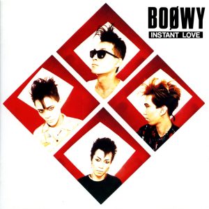 BOØWY – INSTANT LOVE(4988008108545)【16bit／44.1kHz】日本区-OppsUnote音乐广场